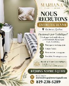 ✨ NOUS RECRUTONS — ESTHÉTICIENNE À GATINEAU Mariana Lissage Glam