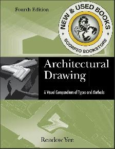 Architectural Drawing 4th edition by Rendow Yee 9781118012871