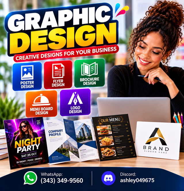 GRAPHIC DESIGN, BROCHURE, FLYER, MENU BOARD, POSTER, LOGO DESIGN