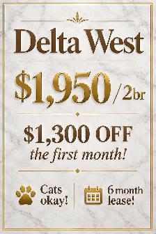 RENTAL INCENTIVE! Renovated 2 bed available at Delta West! Cats