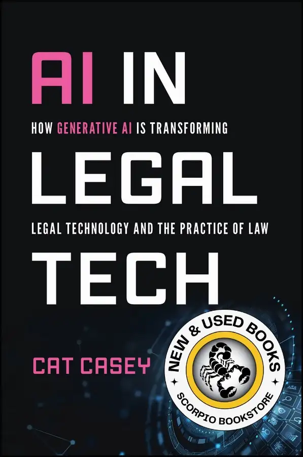 AI in Legal Tech by Cat Casey 9781394304721