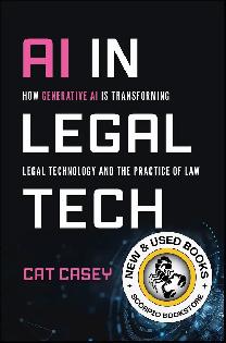 AI in Legal Tech by Cat Casey 9781394304721