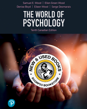 The World of Psychology 10th Edition Wood 9780138072766