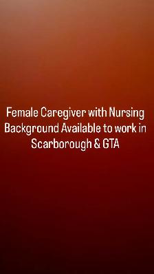 female Caregiver/Nurse available