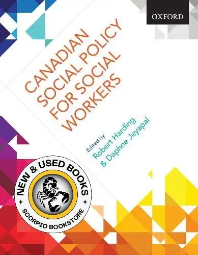 Canadian Social Policy for Social Workers Harding 9780199026845