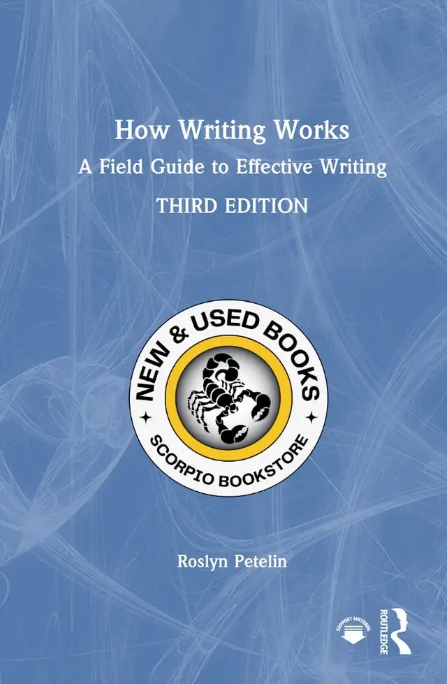 How Writing Works: A Field Guide to Effective 3E 9781041158080