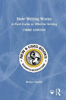 How Writing Works: A Field Guide to Effective 3E 9781041158080