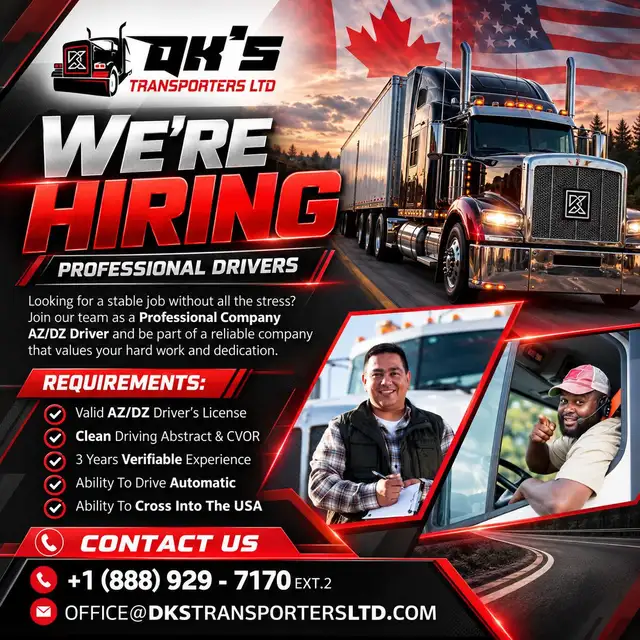 NOW HIRING: Cross-Border AZ and DZ Drivers (Canada / USA)
