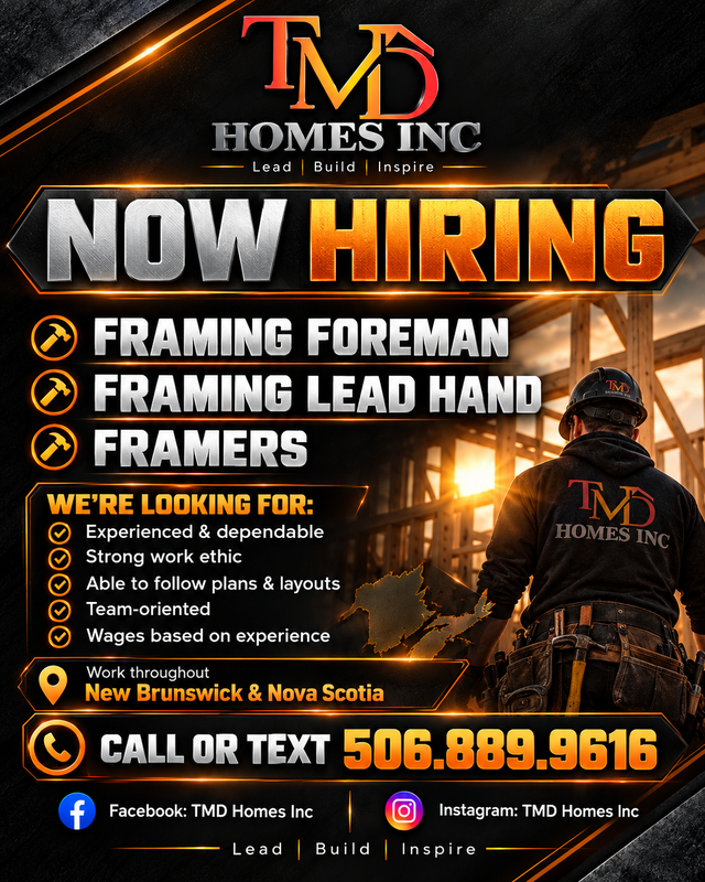 Seeking Skilled Framers in Moncton NB