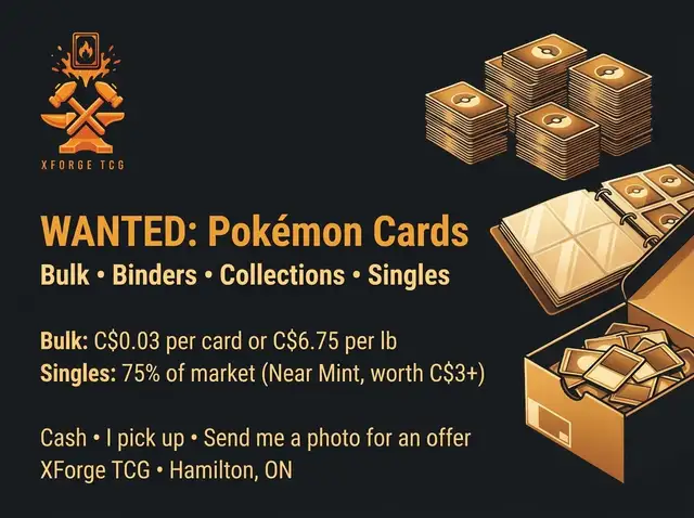 WANTED: Pokémon card collections & bulk. Cash, I pick up
