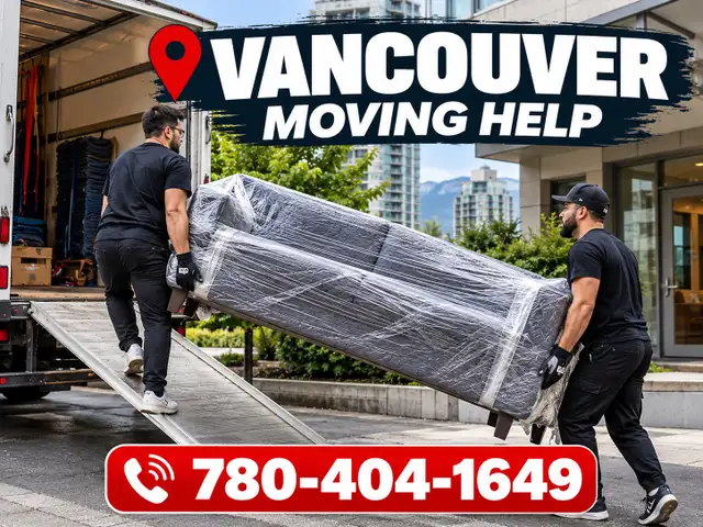Vancouver Moving Help | 2 Movers $90/hr | Loading & Unloading