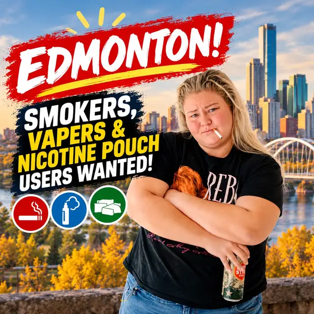 EDMONTON! WANT TO MAKE $150?