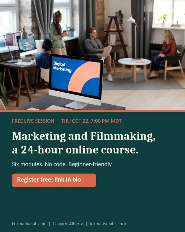 Marketing and Filmmaking Course, Online - Free Intro Oct 22