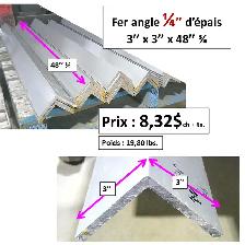 Fer angle 1/4''x 3''x3'' x48'' 3/4 et autres... voir photos