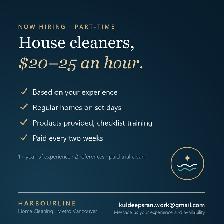 House Cleaners: Part-Time $20-25/hr or Contract Flat Fee