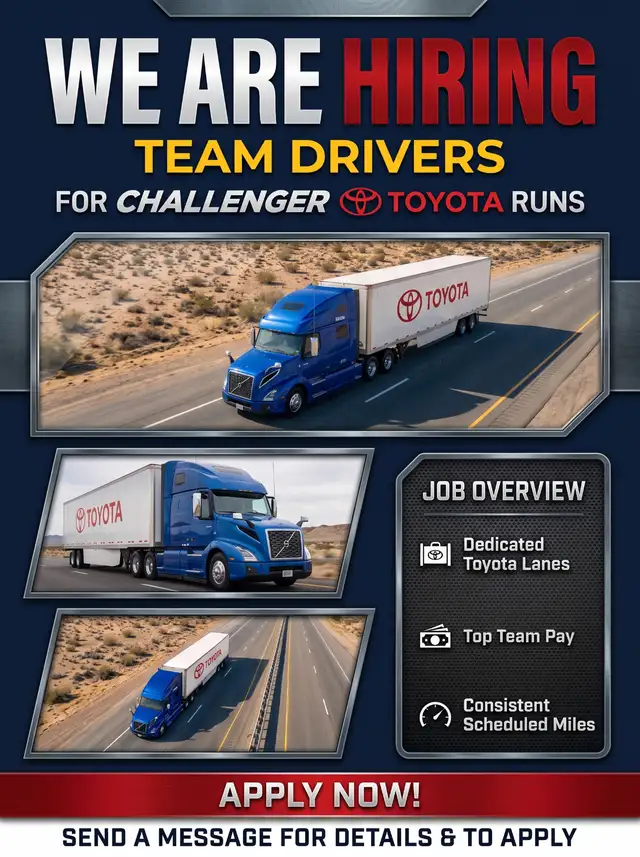 Hiring AZ / Class 1 Team Drivers - Dedicated Challenger Toyota