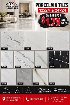 Porcelain Tiles SALE – 12x24 & 24x24 – Only $1.79/Sq Ft