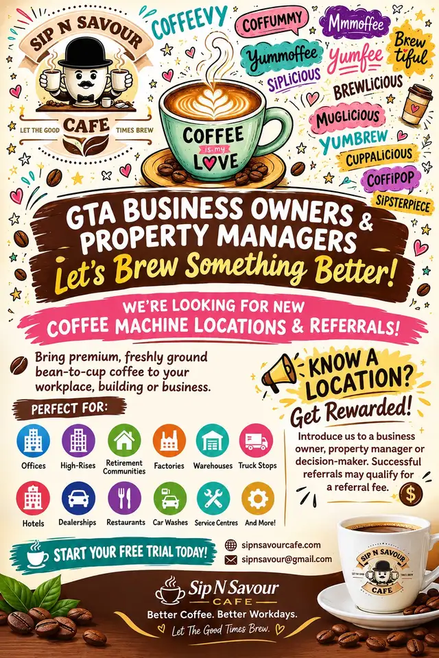WE’RE LOOKING FOR NEW COFFEE MACHINE LOCATIONS & REFERRALS!