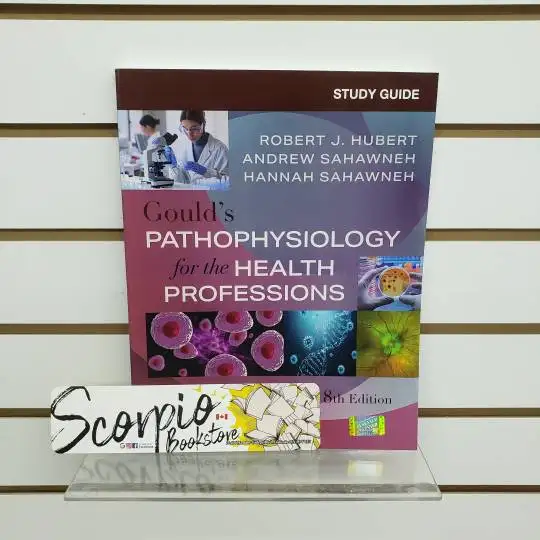 STUDY GUIDE for Gould's Pathophysiology 8th 9780443284274