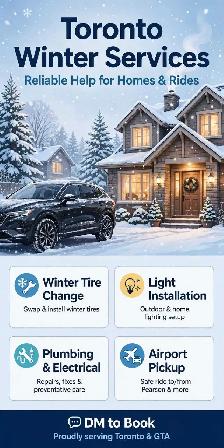 Toronto Winter Services: Tire, Lights, Plumbing, Airport Rides
