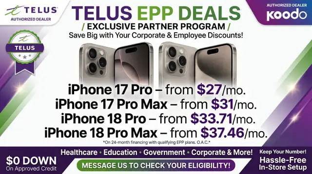 Corporate Deals: iPhone 17 Pro, 18 Pro Max | TELUS EPP Exclusive