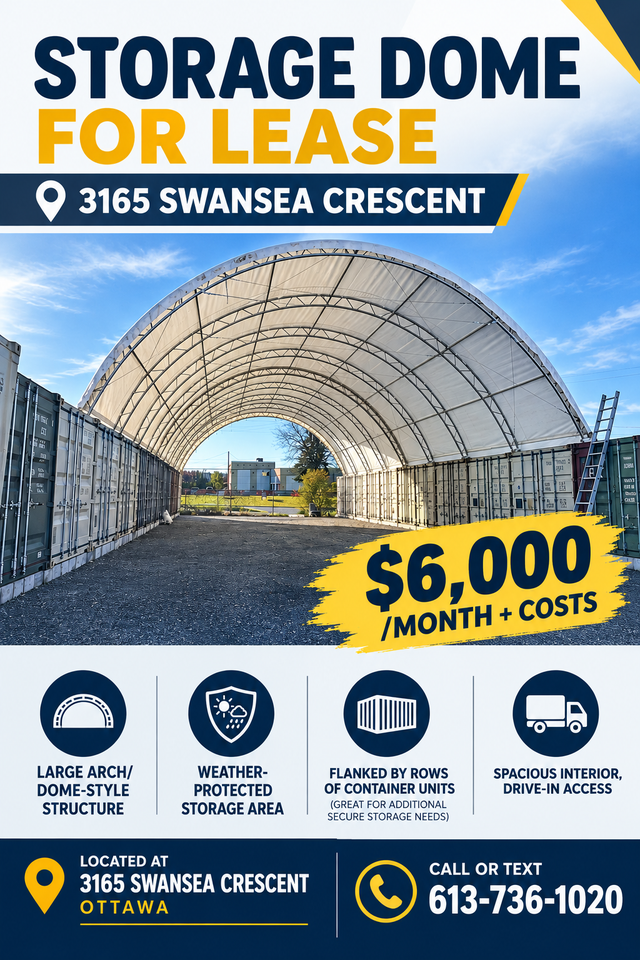 Storage Dome Shed for Lease $6,000/month   Costs