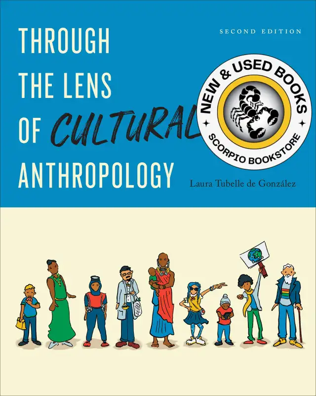 Through the Lens of CULTURAL Anthropology 2E 9781487552084