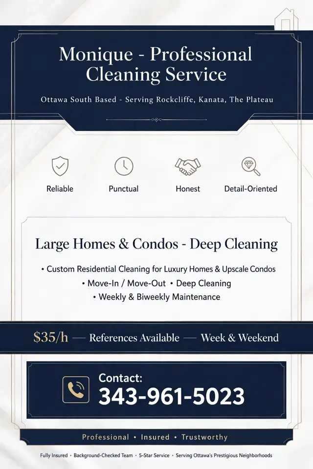 PROFESSIONAL HOUSE CLEANER - ROCKCLIFFE & NEW EDINBURGH - $35/h