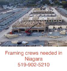 Framing Crews Needed in Niagara
