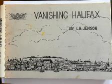 VANISHING HALIFAX by L. B. Jenson – 1968 1st edition signed