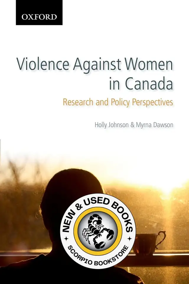 Violence Against Women in Canada by Holly Johnson 9780195429817