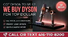 We’re Interested in Buying Your Dyson Home Appliances