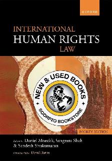 International Human Rights Law 6E Moeckli 9780198860112