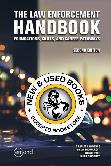 The Law Enforcement Handbook 2nd Edition 9781774625293