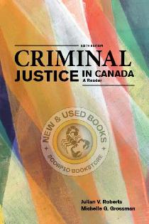 Criminal Justice in Canada 6th Edition 9781774129524