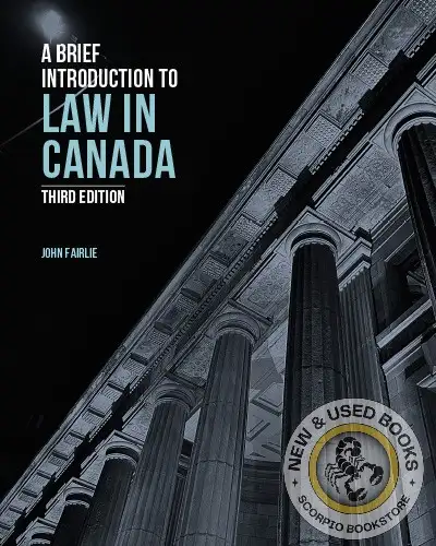 A Brief Introduction to Law in Canada 3rd Edition 9781774626238
