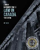 A Brief Introduction to Law in Canada 3rd Edition 9781774626238