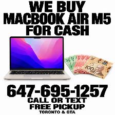We Buy MacBook Air M5 for Cash | Free Pickup Toronto & GTA