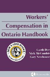 Workers' Compensation in Ontario Handbook Dee 9780433422044