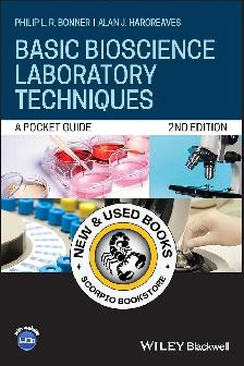 Basic Bioscience Laboratory Techniques 2E Bonner 9781119663355