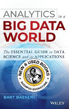 Analytics in a Big Data World by Bart Baesens 9781118892701