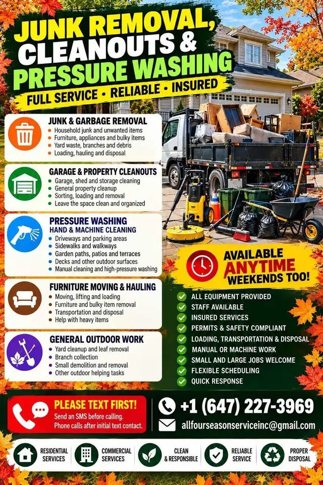 JUNK REMOVAL, CLEANOUTS & PRESSURE WASHING – FULL SERVICE!