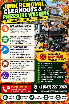 JUNK REMOVAL, CLEANOUTS & PRESSURE WASHING – FULL SERVICE!