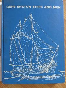 CAPE BRETON SHIPS AND MEN by John P. Parker – 1967 - Photo 2