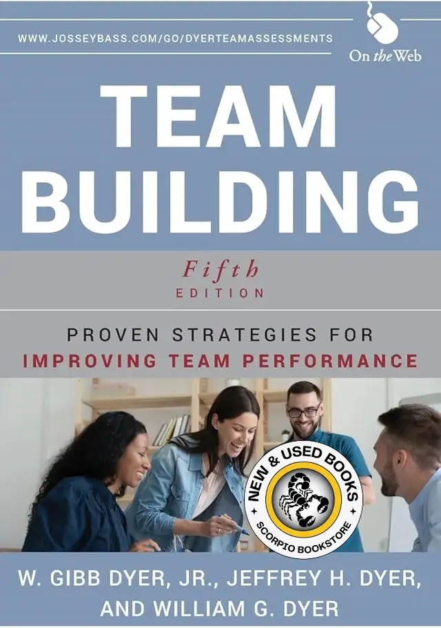 Team Building Proven Strategies for Improving 5E 9781118105139