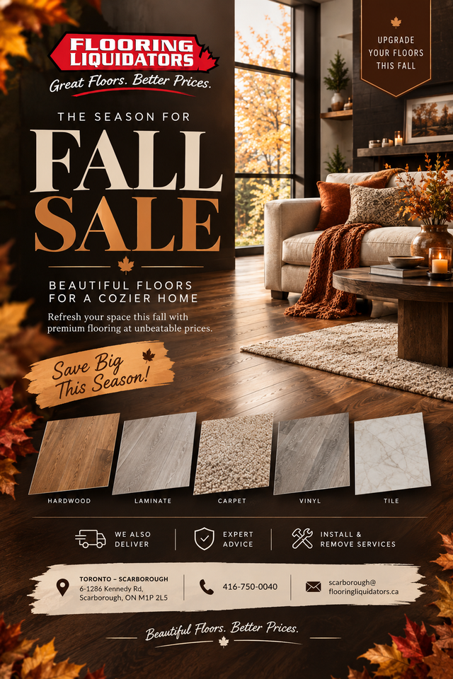 FALL SALE AT FLOORING LIQUIDATORS – BEAUTIFUL FLOORS, BETTER
