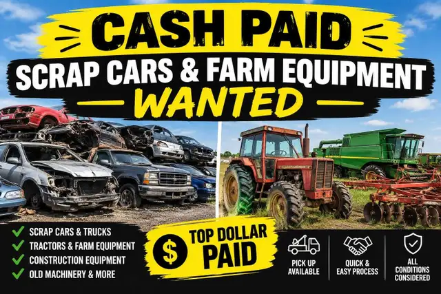 WANTED: Scrap Vehicles & Farming/ Factory Equitpment