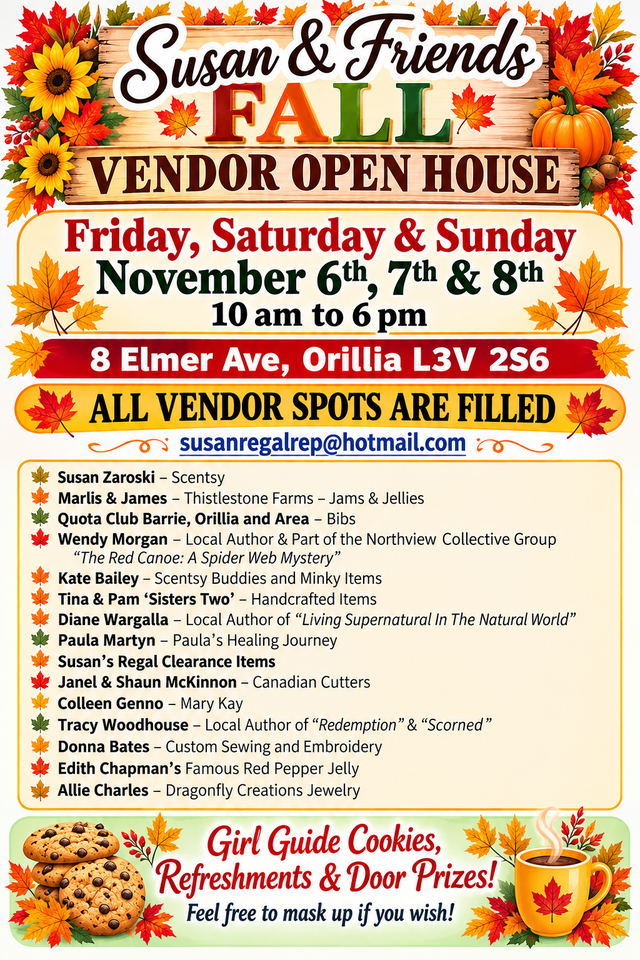 Susan and Friends Fall Vendor Open House- Orillia